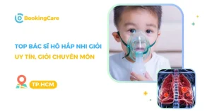 Dưới đây là thông tin về top bác sĩ hô hấp nhi giỏi ở TP.HCM chuyên điều trị các vấn đề về hô hấp trẻ em mà cha mẹ nên lưu lại phòng khi cần thiết.