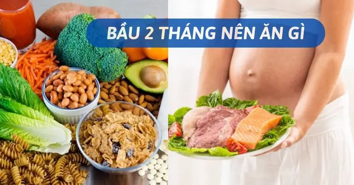 Bầu 2 Tháng Nên Ăn Gì? Gợi Ý Thực Đơn Cả Tuần Cho Mẹ Bầu 2 Tháng ... Bầu 2 Tháng Nên Ăn Gì? Gợi Ý Thực Đơn Cả Tuần Cho Mẹ Bầu 2 Tháng ...