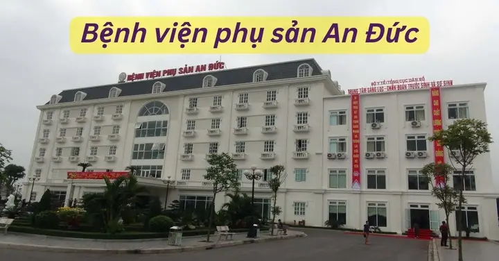 Kinh Nghiệm Và Chi Phí Sinh Tại Bệnh Viện Phụ Sản An Đức Kinh Nghiệm Và Chi Phí Sinh Tại Bệnh Viện Phụ Sản An Đức