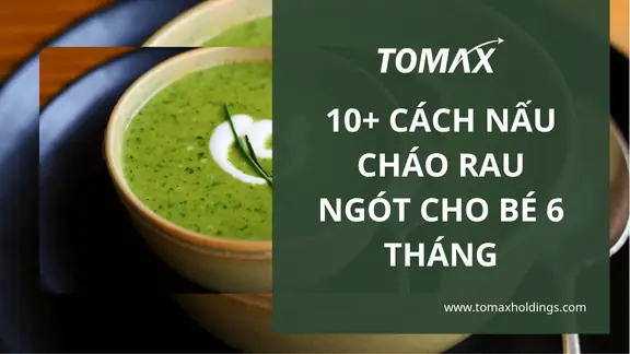 10+ Cách Nấu Cháo Rau Ngót Cho Bé 6 Tháng Thơm Ngon, Bổ Dưỡng ... 10+ Cách Nấu Cháo Rau Ngót Cho Bé 6 Tháng Thơm Ngon, Bổ Dưỡng ...
