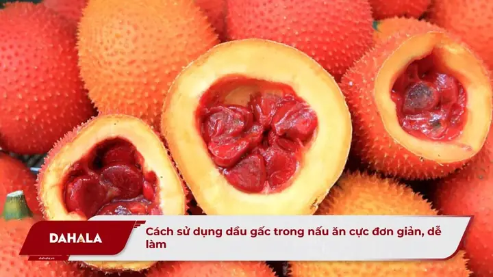 Cách Sử Dụng Dầu Gấc Trong Nấu Ăn Cực Đơn Giản, Dễ Làm