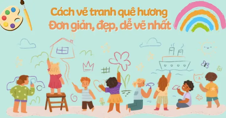 Cách Vẽ Tranh Phong Cảnh Quê Hương Đơn Giản, Đẹp Kèm Tranh Mẫu ... Cách Vẽ Tranh Phong Cảnh Quê Hương Đơn Giản, Đẹp Kèm Tranh Mẫu ...