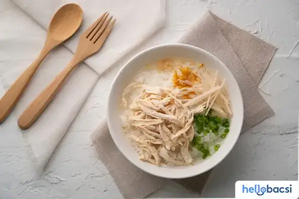 Cháo Gà Cho Bé Ăn Dặm Bổ Dưỡng, Tăng Cân • Hello Bacsi
