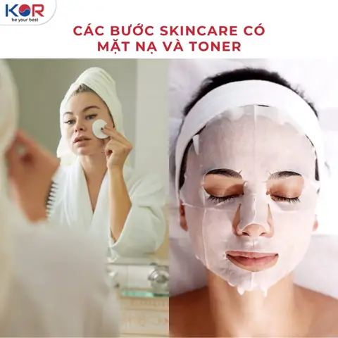 Các Bước Skincare Có Mặt Nạ Và Toner