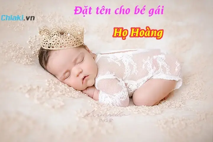 Đặt Tên Con Gái Họ Hoàng 2025 Theo Mệnh