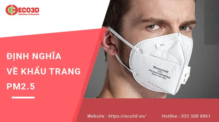 Định Nghĩa Về Khẩu Trang Pm2.5