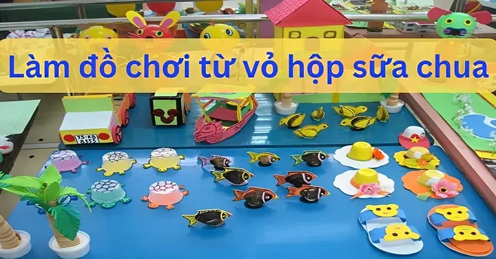 13 Cách Làm Đồ Chơi Từ Hộp Sữa Chua Đáng Yêu Cho Bé