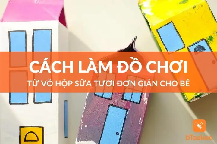 Cách Làm Đồ Chơi Từ Vỏ Hộp Sữa Tươi Đơn Giản Cho Bé ...