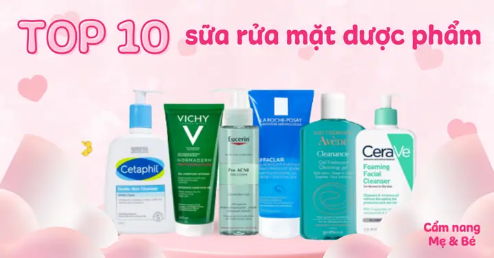 Top 10 Sữa Rửa Mặt Dược Mỹ Phẩm An Toàn Cho Làn Da Top 10 Sữa Rửa Mặt Dược Mỹ Phẩm An Toàn Cho Làn Da