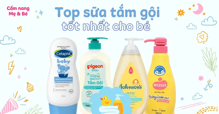 Top 18 Sữa Tắm Gội Cho Bé An Toàn Lành Tính, Được Tin Dùng Mẹ Nên ... Top 18 Sữa Tắm Gội Cho Bé An Toàn Lành Tính, Được Tin Dùng Mẹ Nên ...