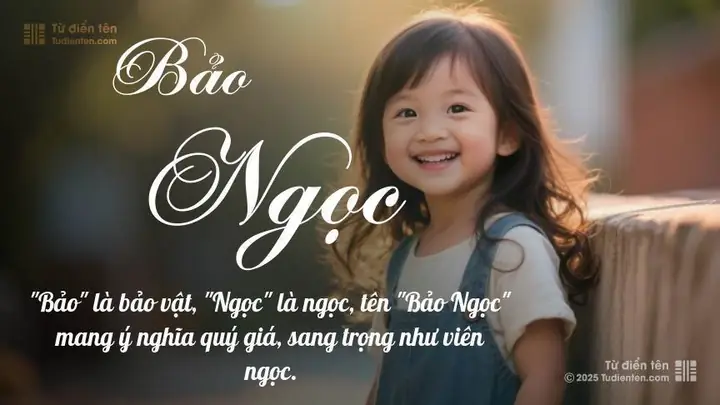 Tên Bảo Ngọc: Ý Nghĩa, Phân Tích, Phong Thủy Và Thần Số Học