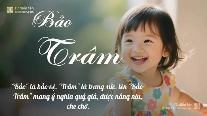 Tên Bảo Trâm: Ý Nghĩa, Phân Tích, Phong Thủy Và Thần Số Học