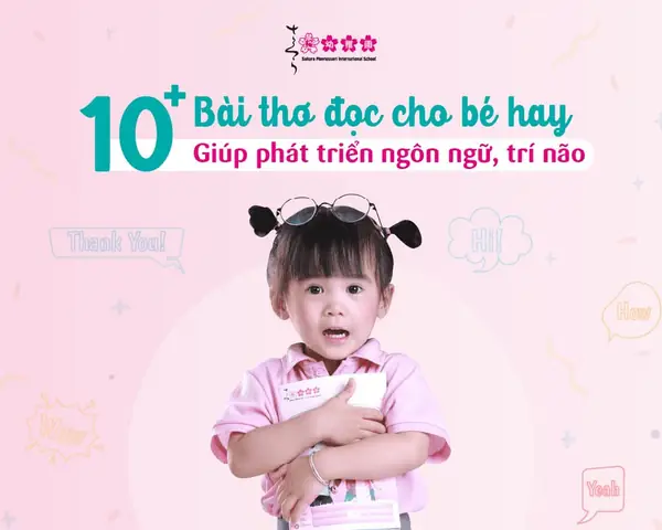 20+ Bài Thơ Cho Bé 2-3 Tuổi Phát Triển Ngôn Ngữ Và Tư Duy 20+ Bài Thơ Cho Bé 2-3 Tuổi Phát Triển Ngôn Ngữ Và Tư Duy