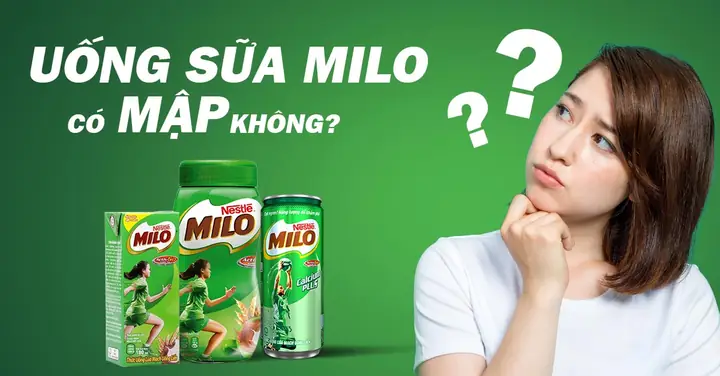 Sữa Milo Bao Nhiêu Calo? Uống Milo Như Thế Nào Là Đúng? Sữa Milo Bao Nhiêu Calo? Uống Milo Như Thế Nào Là Đúng?