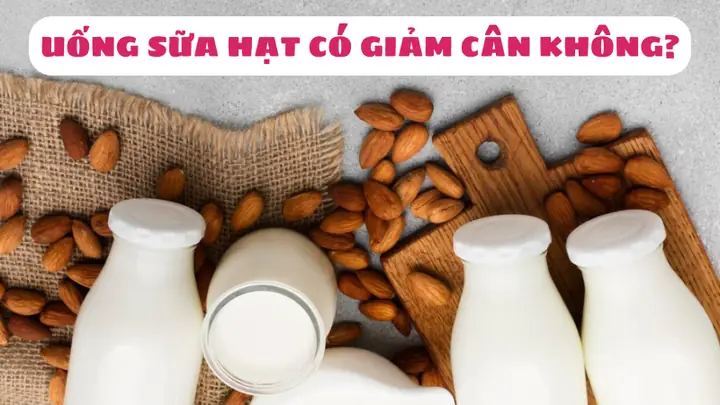 Uống Sữa Hạt Có Giảm Cân Khônglà Câu Hỏi Của Rất Nhiều Người Khi Sữa Hạt Đang Trở Thành Xu Hướng Hiện Nay. Trong Bài Viết Này,hawonkoosẽ Giúp Bạn Giải Đáp Thắc Mắc Này Và Hướng Dẫn Cách Uống Sữa Hạt Và 5 Công Thức Làm Sữa Hạt Giảm Cân Tại Nhà. Cùng Khám Phá Nha.