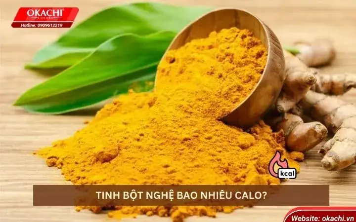 Tinh Bột Nghệ Bao Nhiêu Calo?