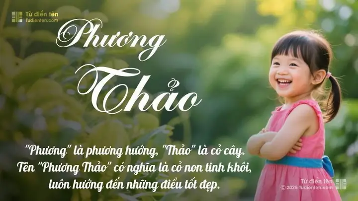 Tên Phương Thảo: Ý Nghĩa, Phân Tích, Phong Thủy Và Thần Số Học Tên Phương Thảo: Ý Nghĩa, Phân Tích, Phong Thủy Và Thần Số Học