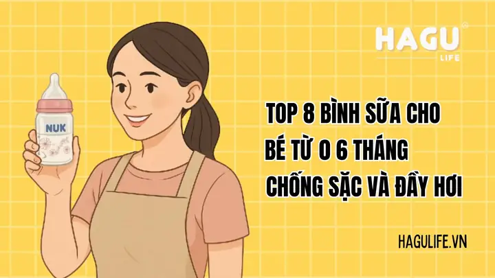 Top 8 Bình Sữa Cho Bé Từ 0 6 Tháng Chống Sặc Và Đầy Hơi