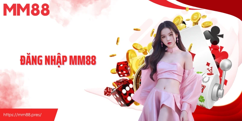 Quy trình MM88 đăng nhập chuẩn xác trên mọi thiết bị