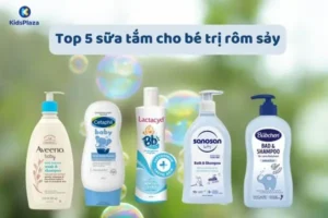 Khám Phá Top 5 Sữa Tắm Cho Bé Trị Rôm Sảy? Có Thể Mẹ Chưa Biết? -