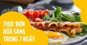 Thực Đơn Bữa Sáng Cho 7 Ngày Nhanh, Tiện Lợi Và Đủ Chất Cho ...