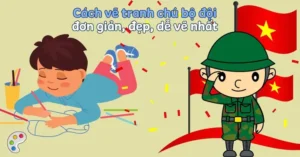 Cách Vẽ Tranh Chú Bộ Đội Đơn Giản Kèm 100+ Tranh Mẫu Gợi Ý Đẹp ...